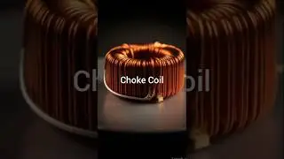 Choke Coil Basics Noise Filtering Choke Coil Smooth Current With Chokes AC Noise Control Guide