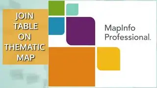 Tutorial Map Info Professional #9 Join Table for thematic map