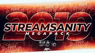 ROCKET LEAGUE STREAMSANITY MEGAPACK 2019