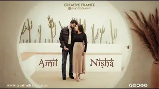 PRE WEDDING FILM | AMIT & NISHA | CREATIVE FRAMEZ | PUNJAB | 2024 |