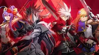 BlazBlue Entropy Effect Part 1 (A New Series to Start)