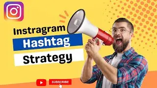 Best Instagram Hashtag Strategy in 2022 | (Instagram Hashtag)
