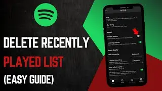 How To Delete Recently Played On Spotify