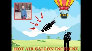 HOT AIR BALLON INCIDENT - ANALOG HORROR TRAGEDY