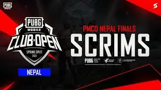 PMCO NEPAL FINALS SCRIMS | UNOFFICIAL