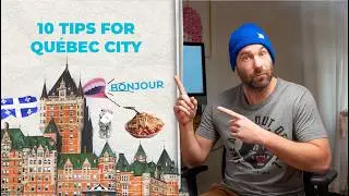 10 Tips for Visiting Qu&eacute;bec (During Winter)