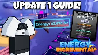 BROKEN UPDATE 1 GUIDE | [DESTRUCTION] Energy Incremental
