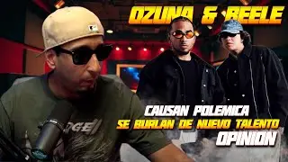 OZUNA & BEELE en POLEMICA por BURLA de Nuevo Talento 😱 | Opinion