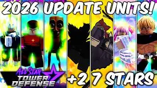 Getting The New Units (2026 UPDATE!) | All Star Tower Defense Roblox