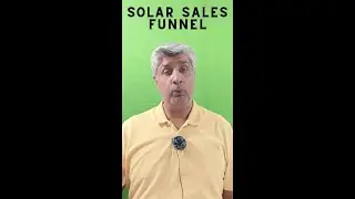 Solar sales funnel, where does the magic happen?