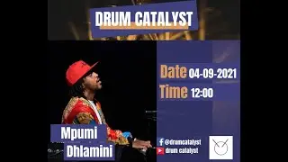 Drum Catalyst S2 EP25 Mpumi Dhlamini FULL