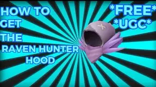 How To Get Raven Hunter Hood In Roblox! Roblox #14
