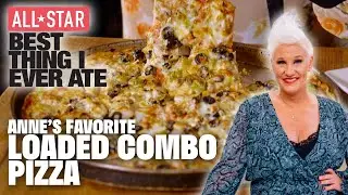 Anne Burrell's Favorite Loaded Combo Pizza | ALL-STAR Best Thing I Ever Ate | Food Network