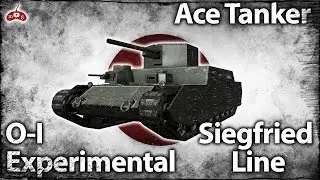 World of Tanks Ace Tanker #097 - O-I Experimental on Siegfried Line by manojlovicacommv [ENG]