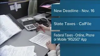 Tax deadline for California storm victims moved to Nov. 16
