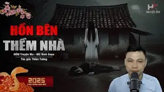 Đọc Truyện Ma: HỒN MA BÊN THỀM NHÀ - Bán Cho Tôi Cân Bún #truyenmadinhsoan