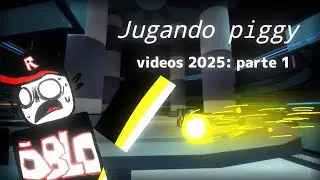 Estamos de vuelta otra vez 💀🥀 |Piggy Book 1 Gameplay del 2025