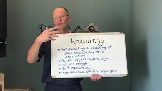 How to Stop Feeling Unworthy ( QNRT )