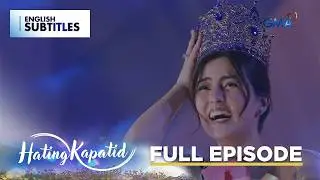 Hating Kapatid: Hail to the new queen, Belle! (Full Episode 24) November 8, 2025