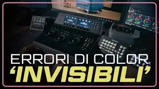 Color Grading and 'Invisible' Errors