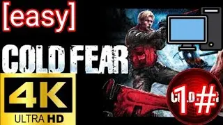 Cold fear pc gameplay [4k 60fps] (1#)