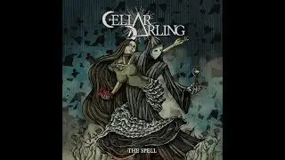 Cellar Darling: Pain (The Spell full album with lyrics)