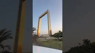 The Dubai Frame view from far with the 🌅