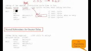 PIC16 Microcontrollers, Unit 27, Ch. 5.4; Time Delays in Assembly