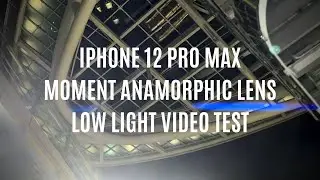 iPhone 12 Pro Max | Moment Anamorphic Lens Test | FiLMiC Pro Log V3 | Edited in Lumafusion