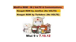 Miui 9 v 7.10.12 || Redmi Note 3 || Nougat || VoLTE || Flashing Guide