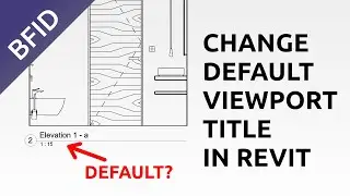 Change Default Viewport Title in Revit