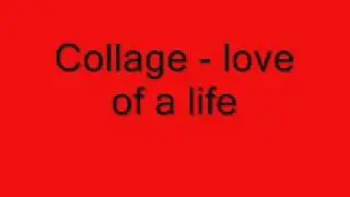collage love of a life time