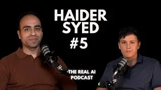 Haider Syed: From PhD to Data Science Manager &ndash; Career Advice for Data Science | Real AI Podcast #5