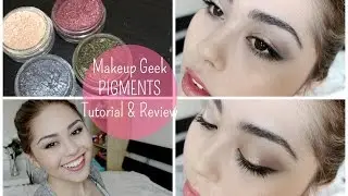 Makeup Geek Pigments | Tutorial and Review