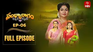 Sandya Ragam | 31st May 2025 | Full Episode No 06 | ETV Telugu