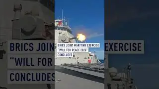BRICS Joint Maritime Exercise &ldquo;Will for Peace 2026&rdquo; Concludes