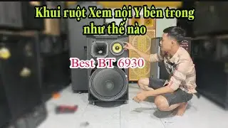 Khui ruột Loa kéo Best BT 6930 xem nội y bên trong như thế nào