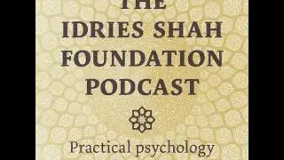 1 | The Islanders | The Idries Shah Foundation Podcast