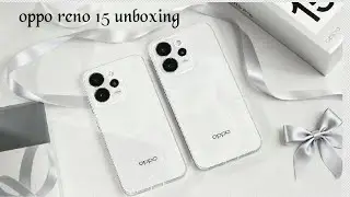 OPPO reno 15 & unboxing & first look 🔥200MP camera - complete premium experience 💯