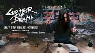 Engineer of Death - &ldquo;Only Emptiness Remains&rdquo; Drum Playthrough &ndash; Kristian Vasilev