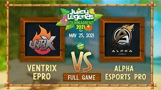 Ventrix Epro vs Alpha Esports Pro Full Game