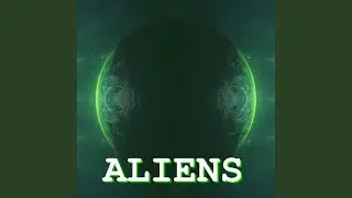 Aliens