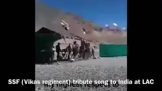 SFF( Vikas regiment) tribute song to india at LAC part 1
