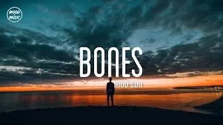 MOD SUN - Bones (lyrics)