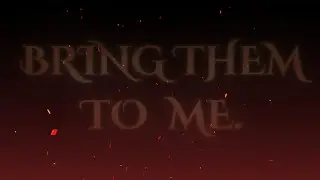 Bring them to me. │ Worlds Beyond Number