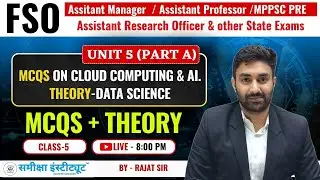 DATA SCIENCE | Unit-5 Part-A | By Rajat Sir | MP FSO, ARO, Assistant Manager Exams