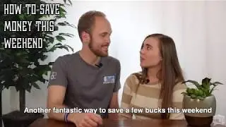 How to Save Money This Weekend