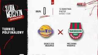 Basket 2010 Kruszwica - MKS SKAWA Wadowice (1/2 3 LM)