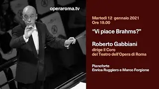 &ldquo;Vi piace Brahms?&rdquo; - Roberto Gabbiani, 12 gennaio 2021