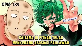 SAITAMA DI ANGGAP MONSTER YANG MENYERANG TATSUMAKI DAN ASOSIASI PAHLAWAN | MANGA OPM 183
